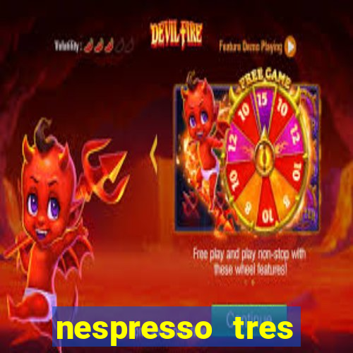 nespresso tres luzes piscando